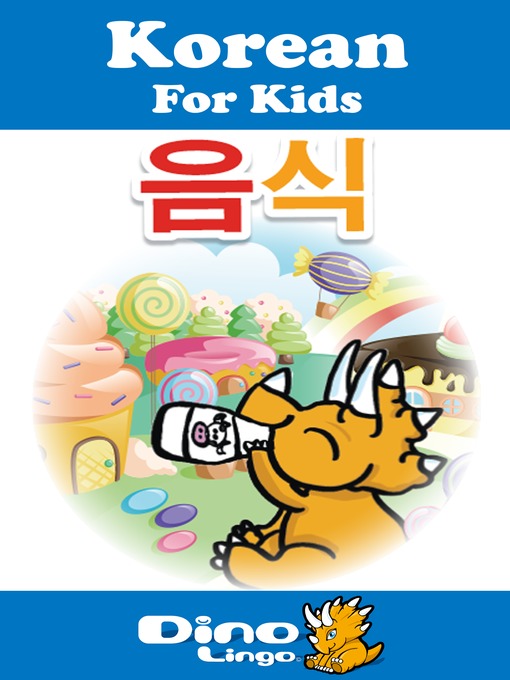 Title details for Korean for kids - Food storybook by Dino Lingo - Wait list
